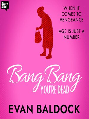 cover image of Bang, Bang You're Dead